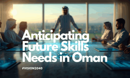 Workforce Planning for Vision 2040: Anticipating Future Skills Needs in Oman