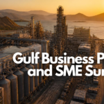 Gulf Business Pivots and SME Survival: H1 2026 Review